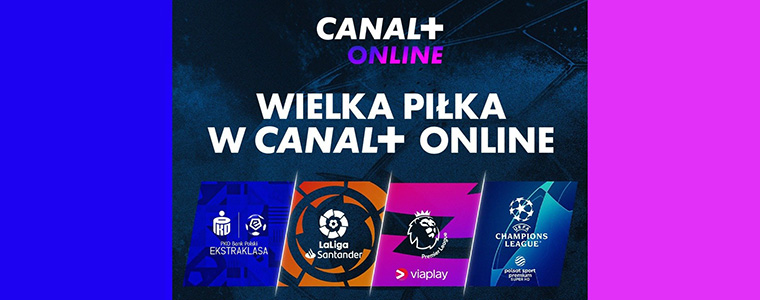Wielka Piłka - nowa oferta w Canal+ online [akt.]