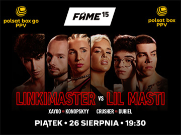 Gala FAME 15 w PPV w Polsat Box i Polsat Box Go