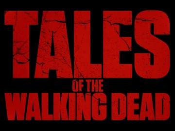 AMC „Tales of the Walking Dead”