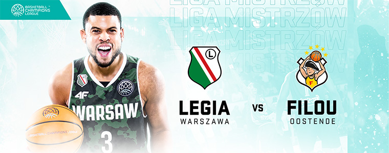 Legia Warszawa Filou Oostende Liga Mistrzów FIBA legiakosz.com