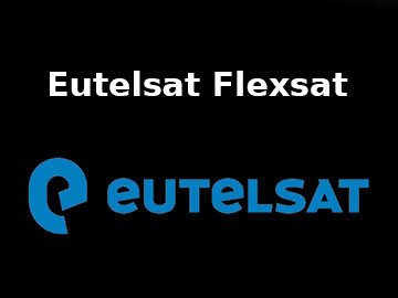 Eutelsat zamówił Flexsat - satelitę definiowanego programowo