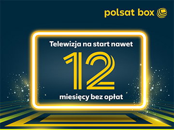Telewizja nawet 12 miesięcy bez opłat na start Polsat Box