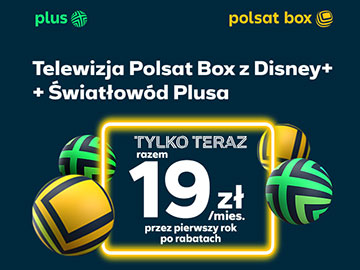 Oferta Polsat Box i Plusa za 19 zł/mies.
