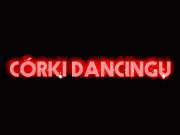 „Córki dancingu” - film TVP na kanale Kino Polska