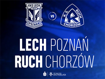 Lech Poznań Ruch Chorzów Ekstraklasa 360px