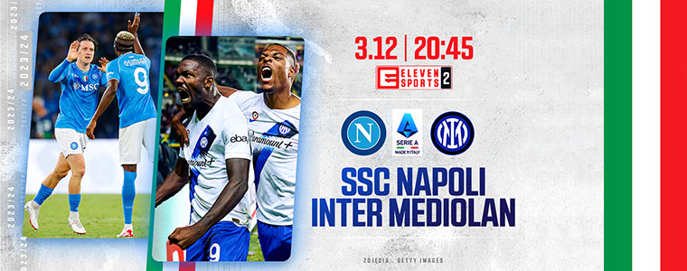 Napoli Inter Mediolan Serie A Eleven Sports 760px