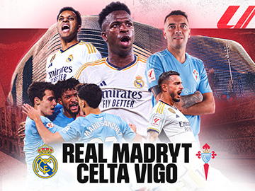 LaLiga: Real Madryt - Celta w Eleven Sports 1 4K