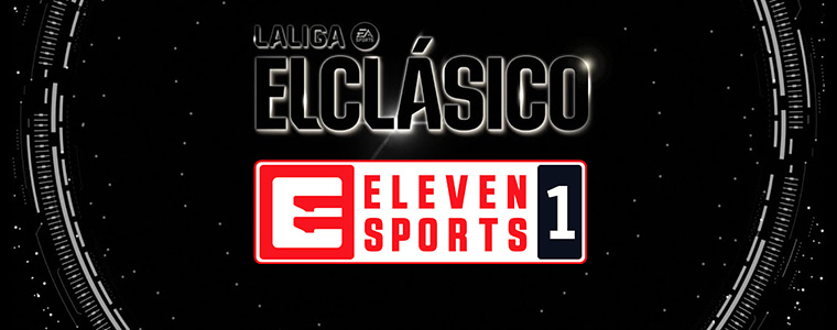 El Clasico LaLiga Real Madryt FC Barcelona Eleven Sports 1 www.laliga.com