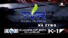 Grand Prix Europy - Gala K1 w TVR