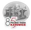 Polskie Radio Katowice nadaje już 85 lat