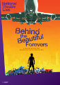Spektakl „Behind the Beautiful Forevers” dla kin 4K