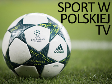 Sport w polskiej TV 4.05.2022
