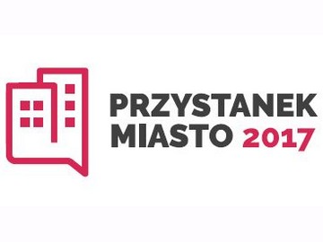 Agora „Gazeta Wyborcza” Radio Tok FM „Przystanek miasto 2017”