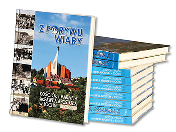 Książka o kościele i parafii św. Pawła Apostoła w Bochni