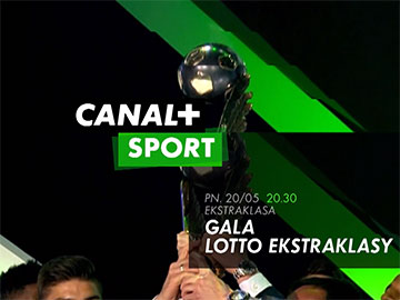 Gala LOTTO Ekstraklasy Canal+ Sport