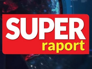 „Super Express” „Super Raport”