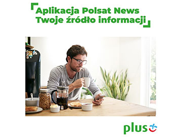Darmowy transfer danych w aplikacji Polsat News w Plusie