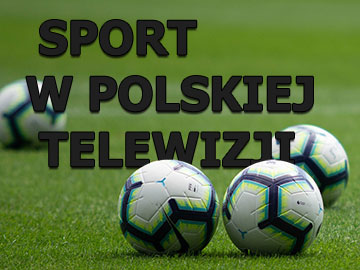 Sport w polskiej TV 15.01.2022