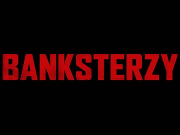 Kino Świat: „Banksterzy” na płytach DVD i Blu-ray