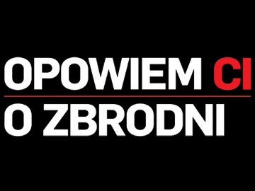 Crime+Investigation Polsat CI Polsat „Opowiem ci o zbrodni”