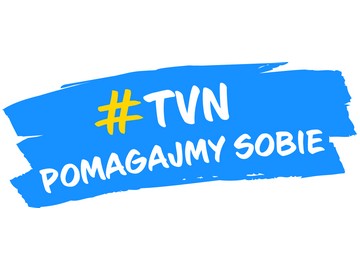 TVN „#TVN pomagajmy sobie”