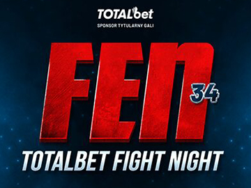 Gala FEN 34 Totalbet Fight Night w PPV w Cyfrowym Polsacie i Ipli