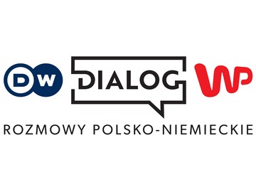 Wirtualna Polska (WP) Deutsche Welle (DW) „Dialog: Rozmowy polsko-niemieckie”