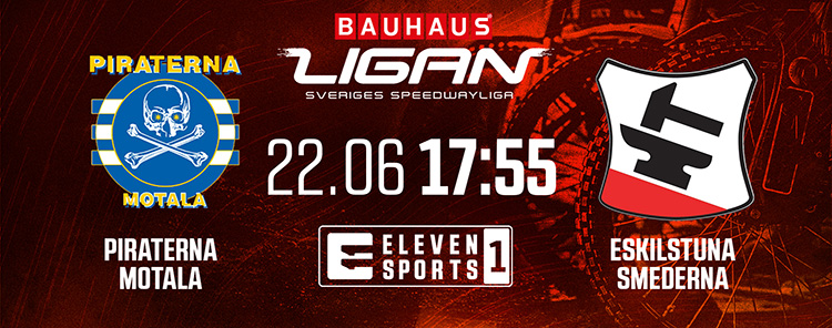 Eleven Sports Speedway Bauhaus-Ligan Piraterna Motala Smederna Eskilstuna