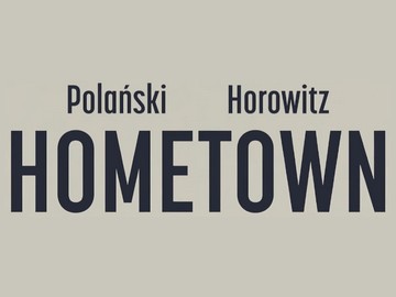 KRK Film: „Polański, Horowitz. Hometown” w kinach