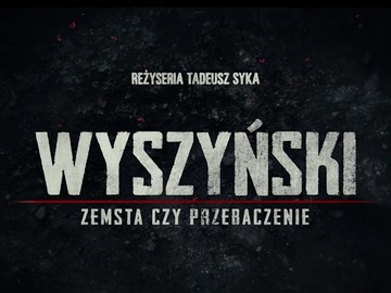 Kino Świat „Wyszyński - zemsta czy przebaczenie”