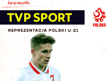 Polska U21 reprezentacja Polski TVP Sport  U-21 360px