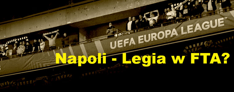 Napoli Legia FTA Liga Europy 2021 760px