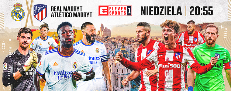 LaLiga Real Madryt Atlético Madryt derby Madrytu Eleven Sports Getty Images