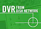 Milion odbiorników DVR w Dish Network