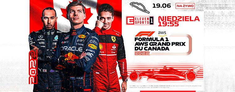 F1 GP Kanady 2022 Eleven Sports 760px