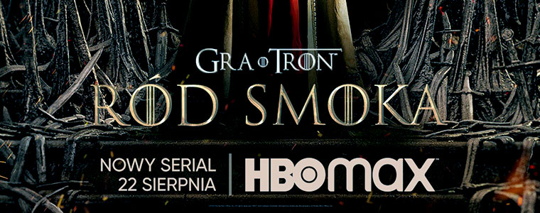 Ród smoka plakat główny premiera 22 sierpnia HBO Max 760px